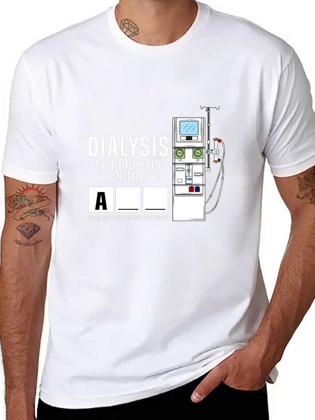 Dialysis Pain Funny T-Shirt