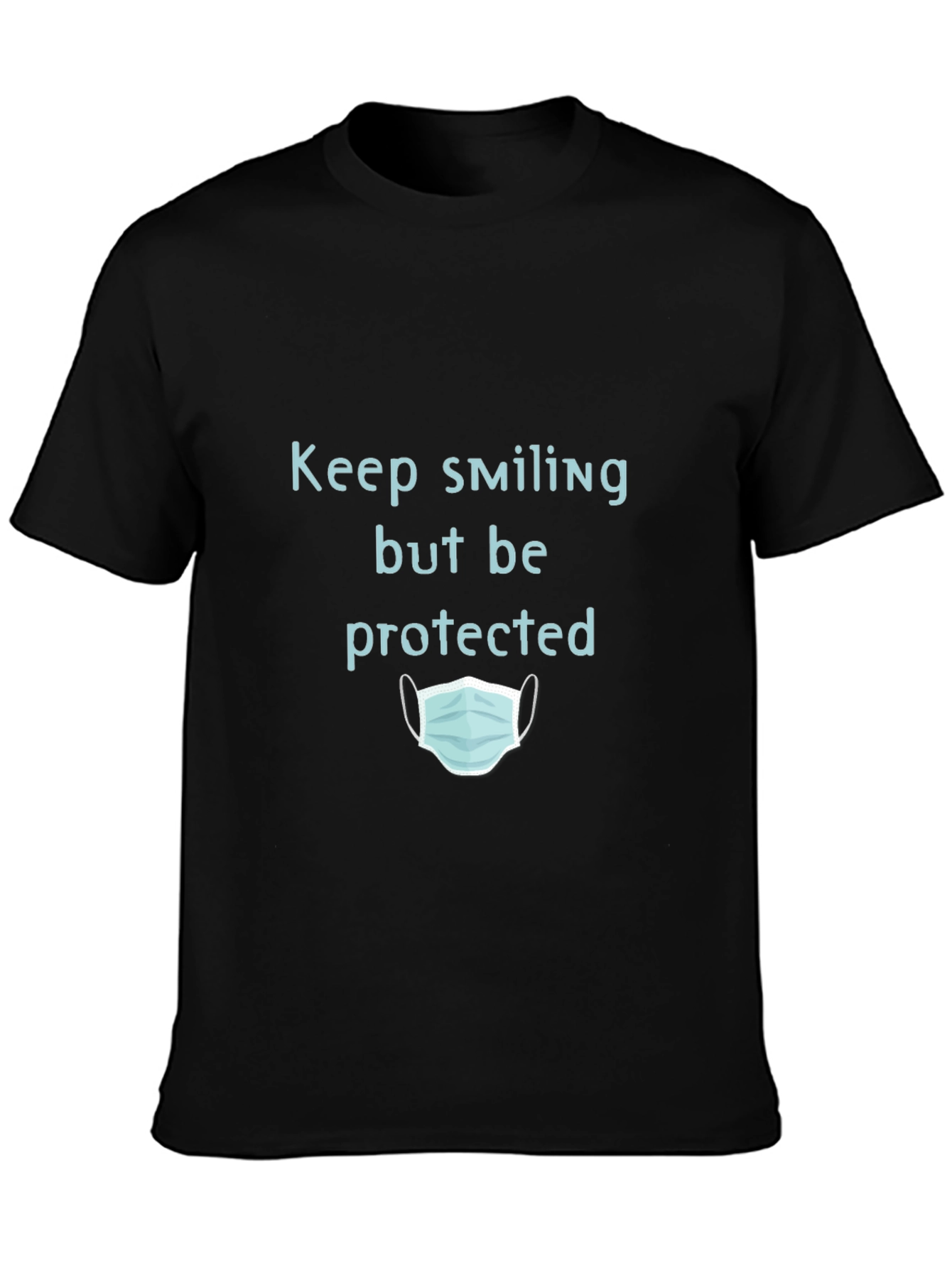 Keep Smiling But Be Protected Graphic T-Shirt