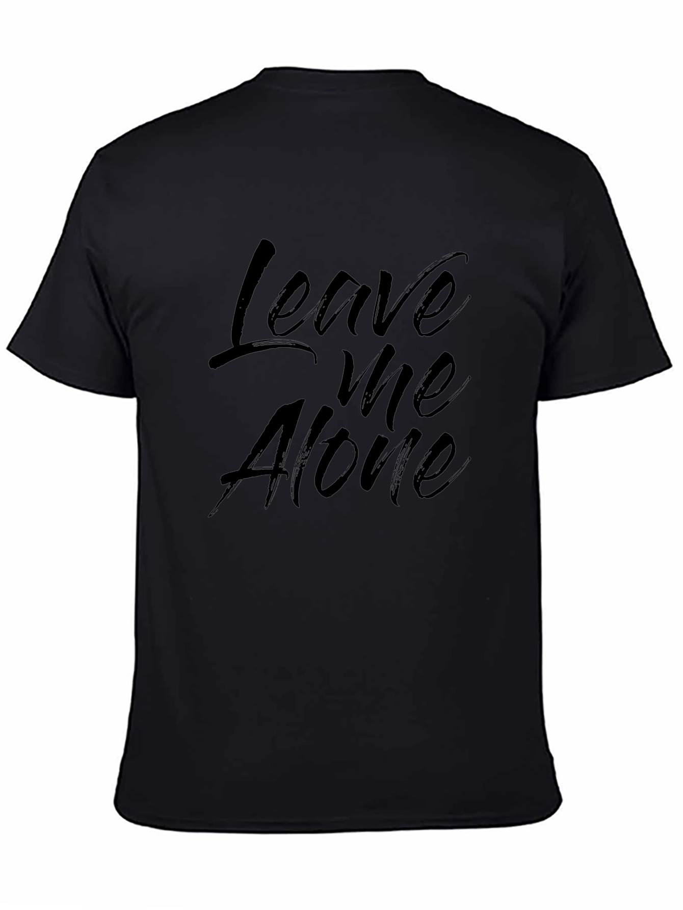 Leave Me Alone Black Graphic T-Shirt