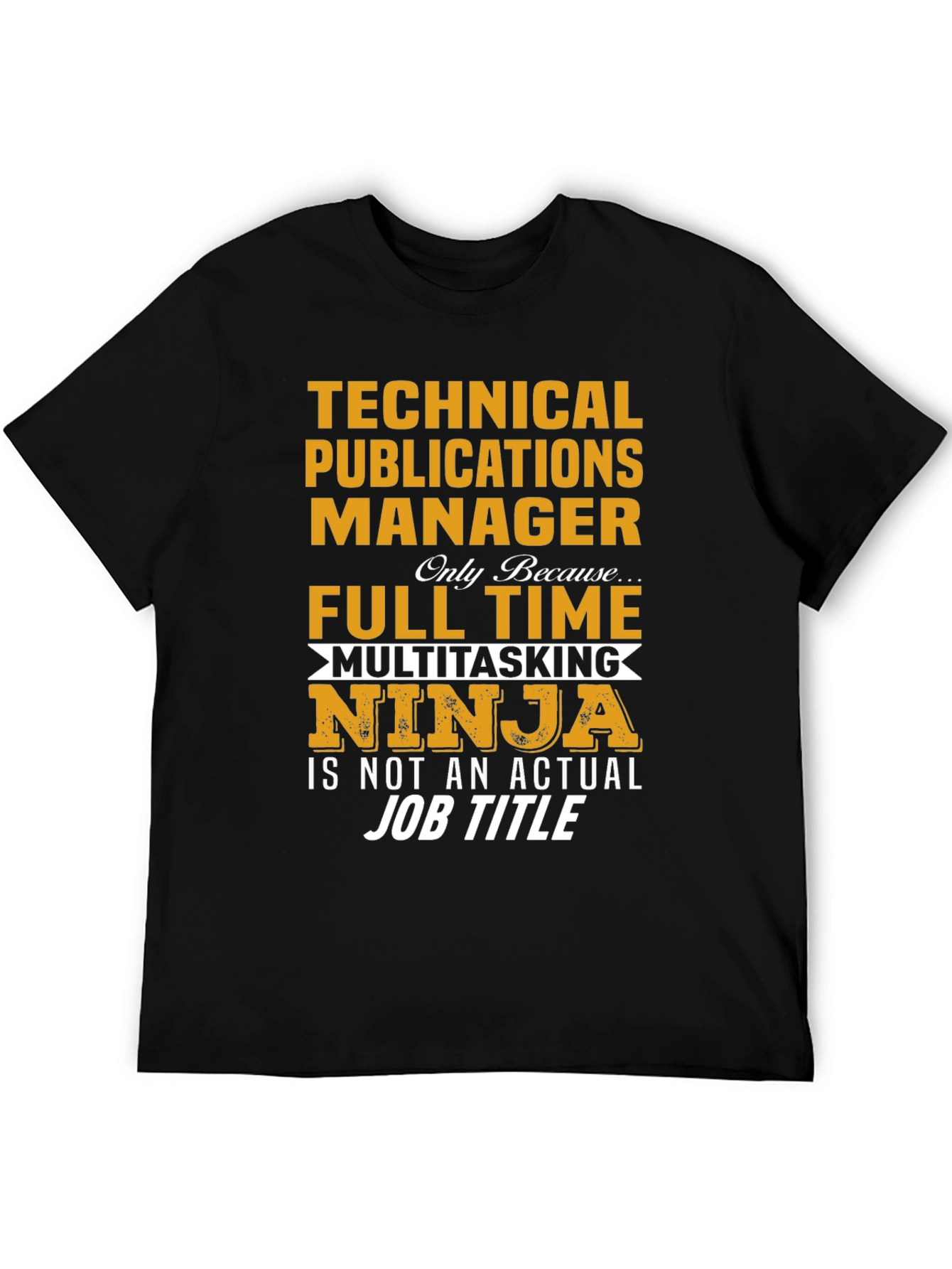 Technical Publications Manager T-Shirt