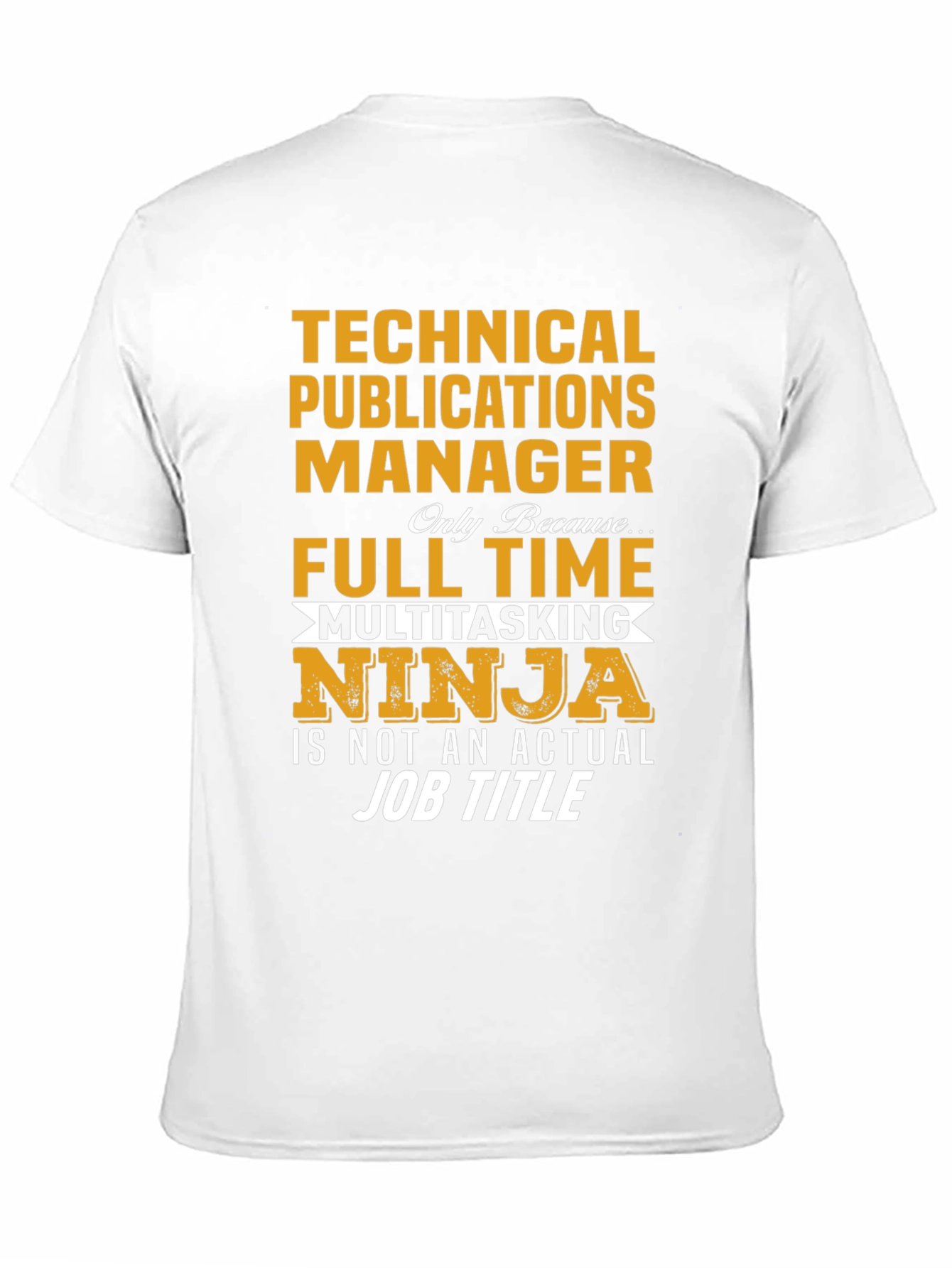 Technical Publications Manager T-Shirt