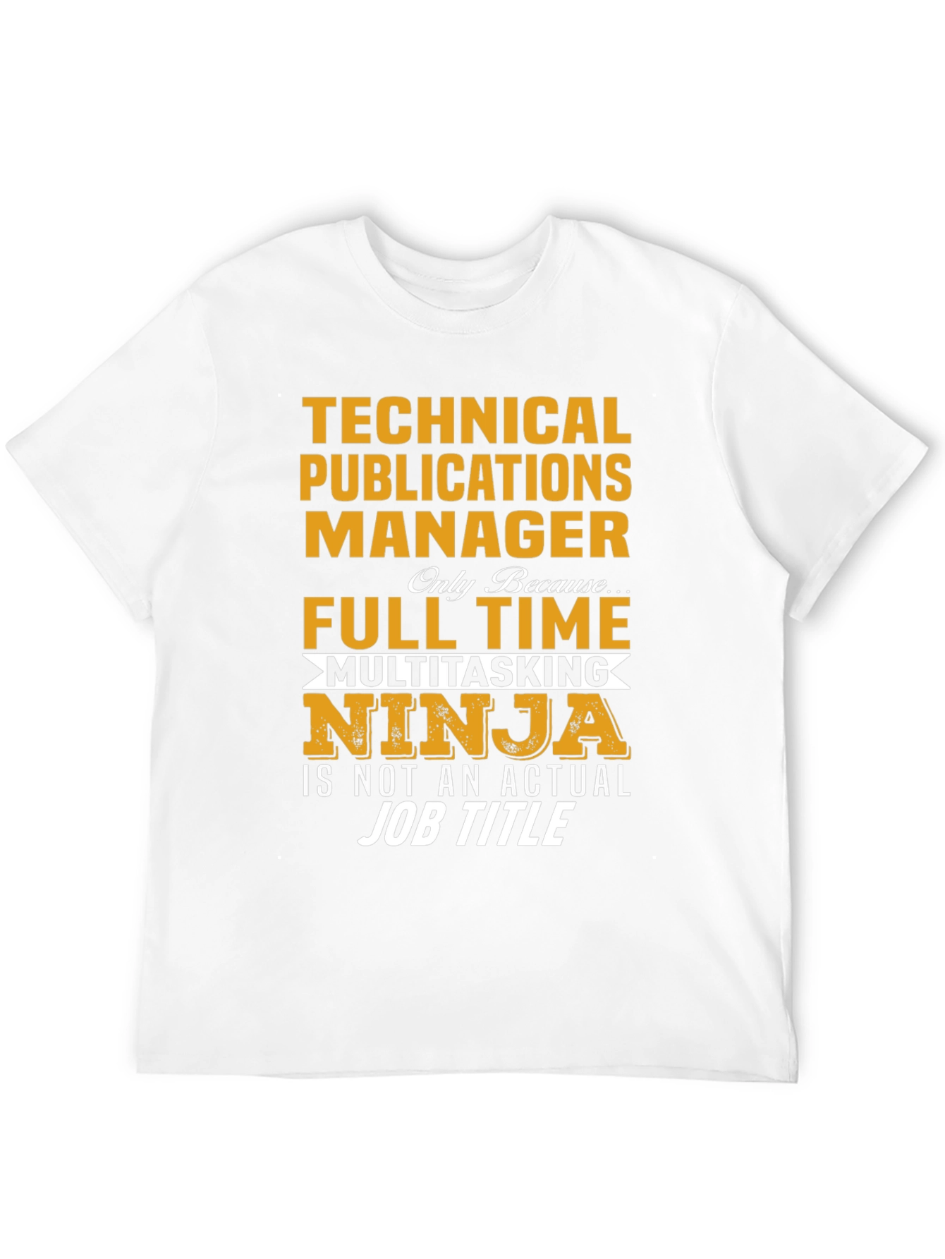 Technical Publications Manager T-Shirt