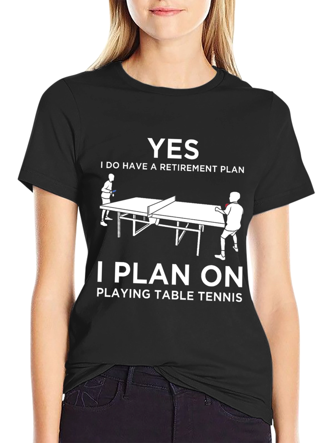 Retirement Plan Table Tennis T-Shirt