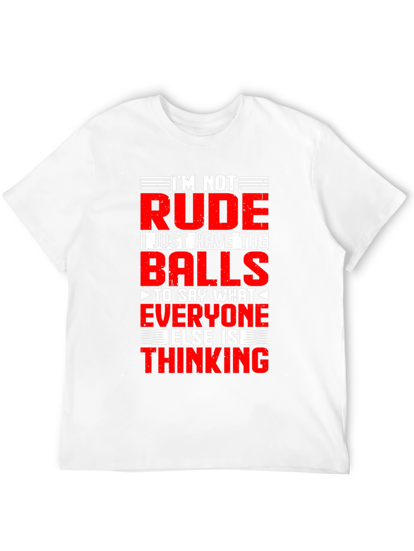 Funny Graphic T-Shirt: Im Not Rude Just Honest
