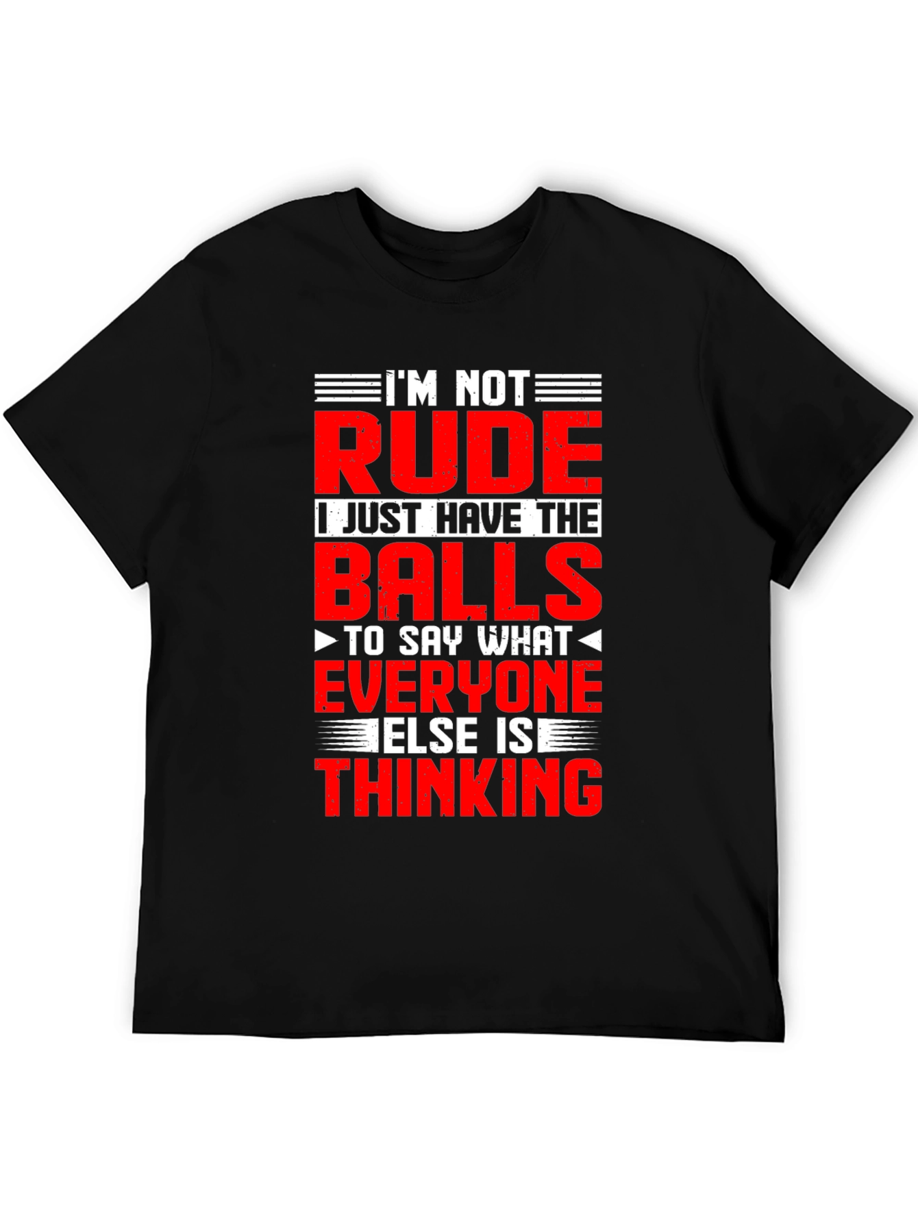 Funny Graphic T-Shirt: Im Not Rude Just Honest