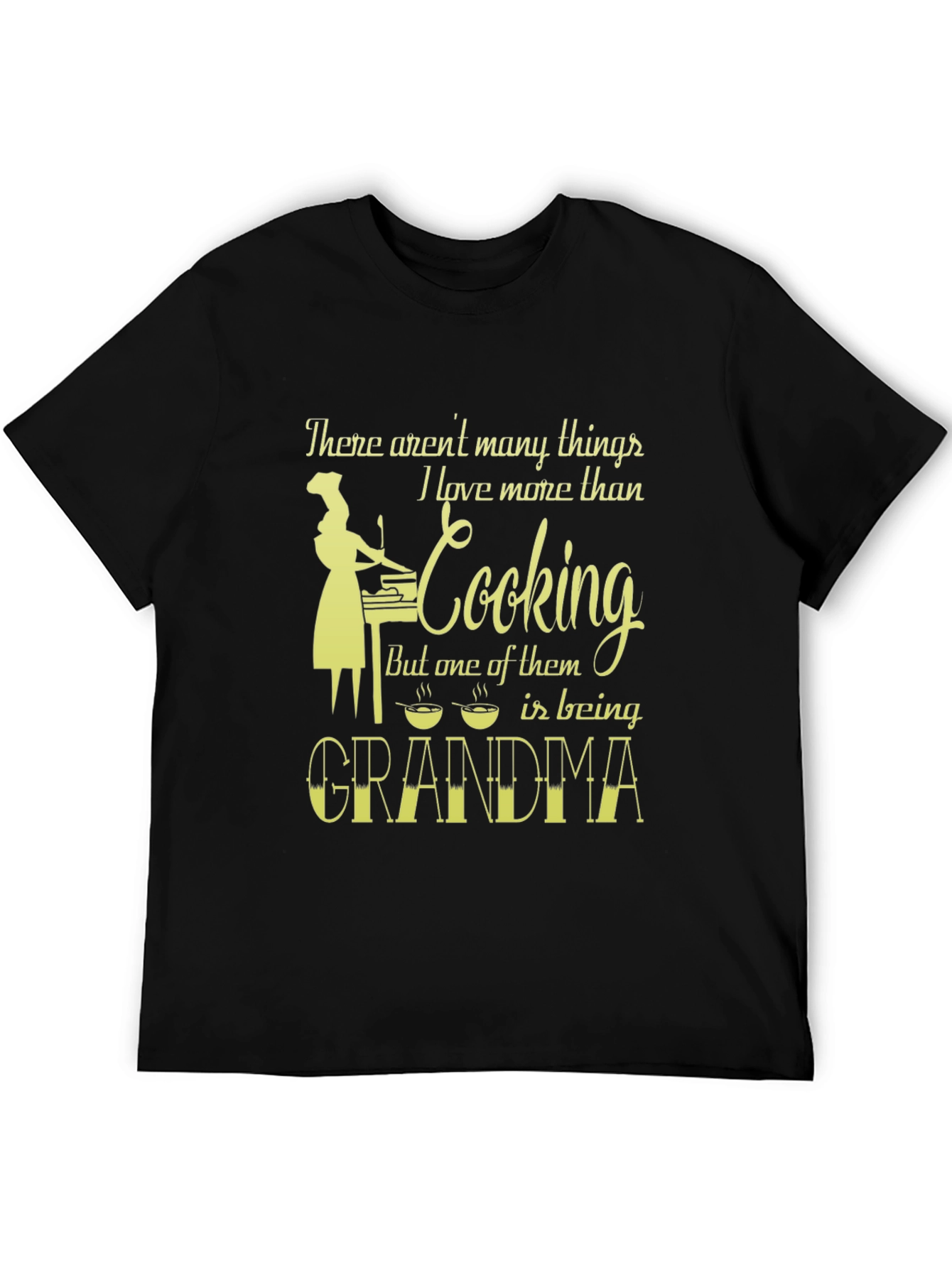 Grandma Cooking T-Shirt - Love More Than Cooking