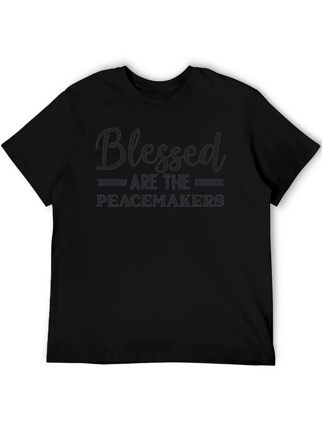 Blessed Are The Peacemakers Graphic T-Shirt
