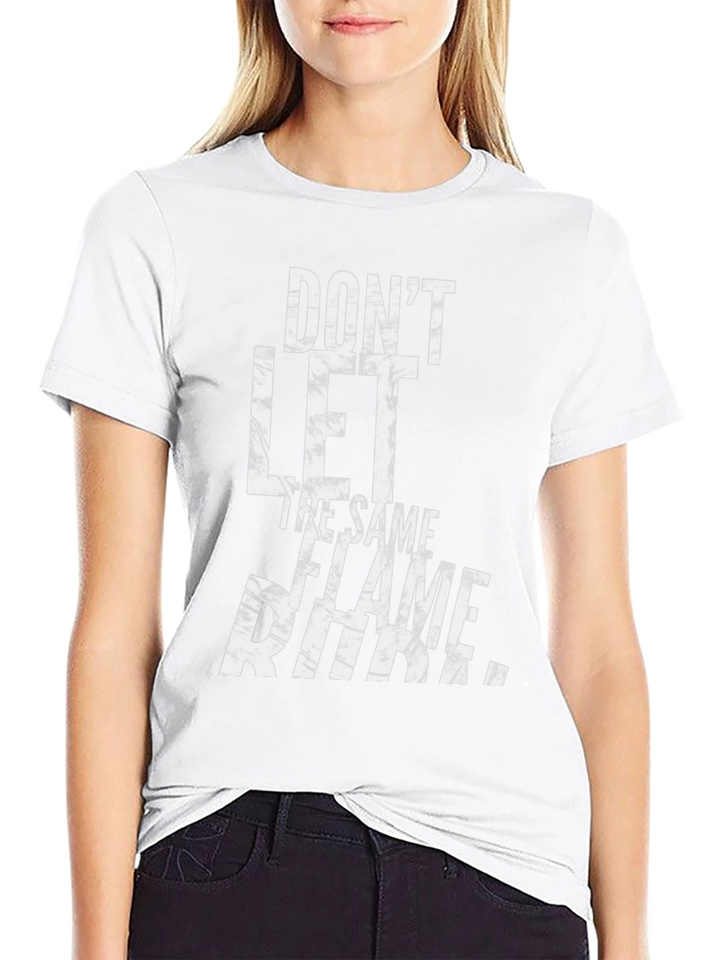 Dont Let The Same Flame Burn You T-Shirt