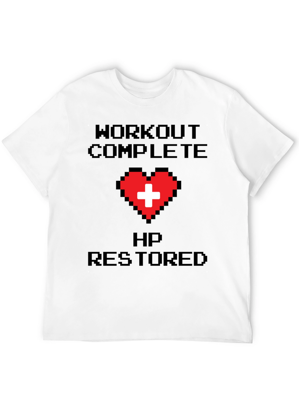 Workout Complete Gamer Tee - HP Restored