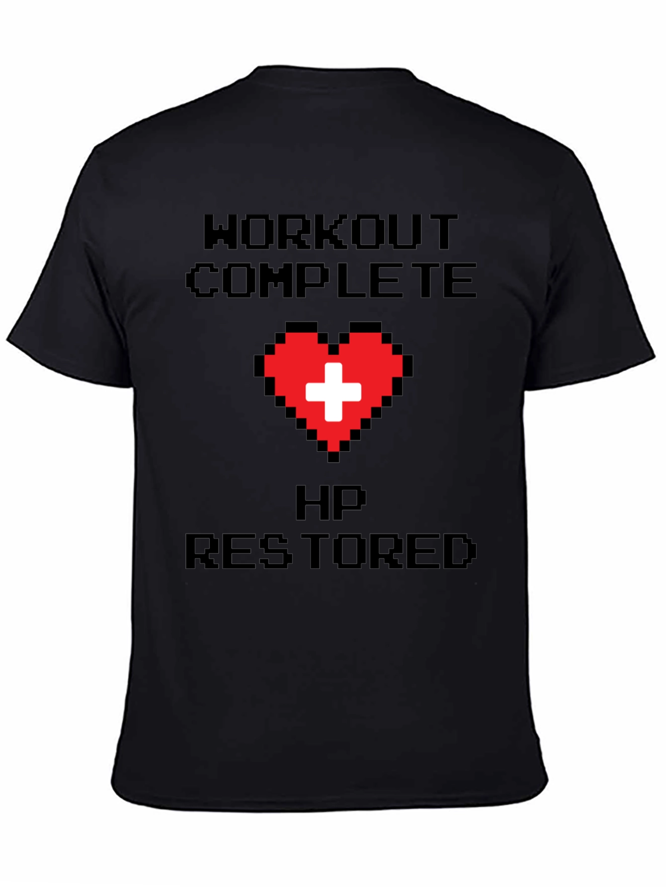 Workout Complete Gamer Tee - HP Restored