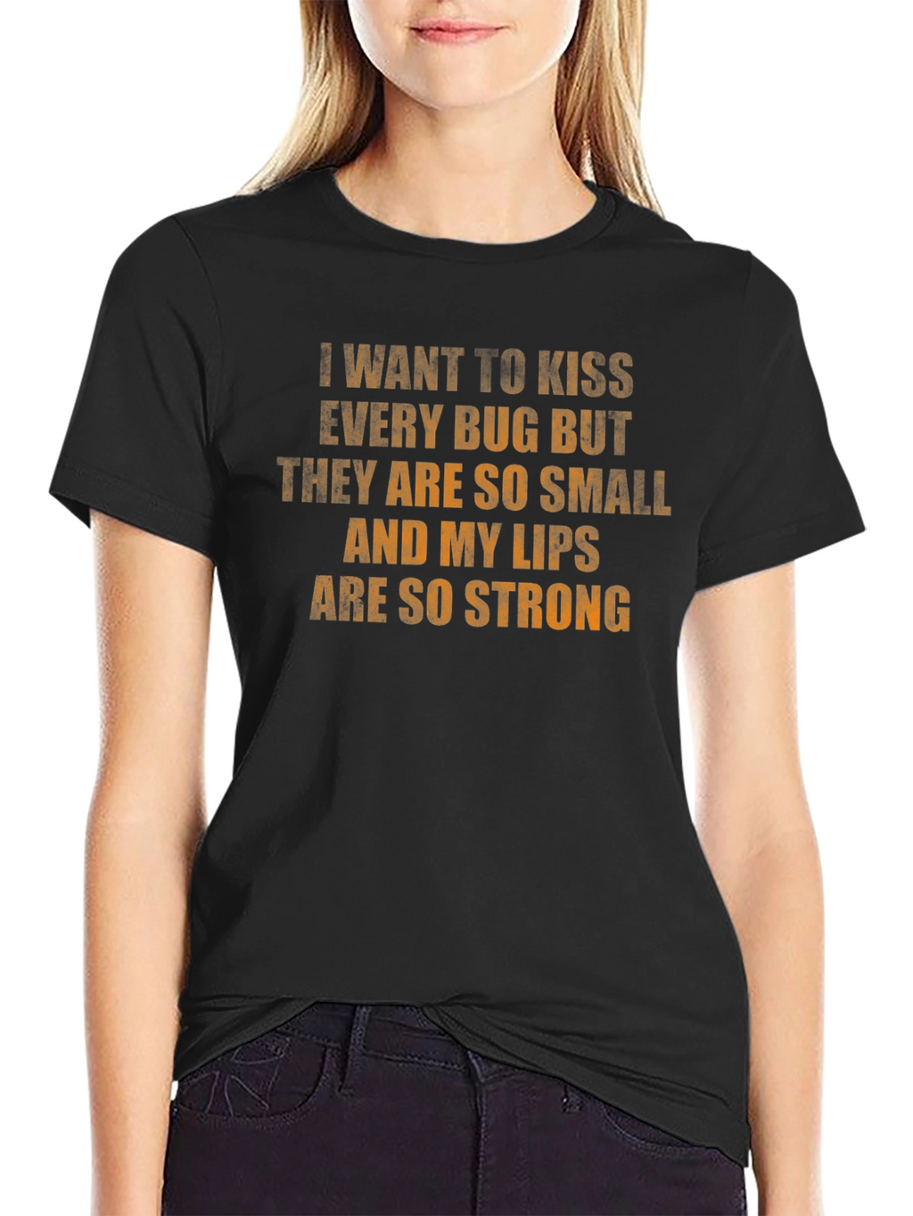 Kiss Every Bug T-Shirt - Strong Lips Funny Tee