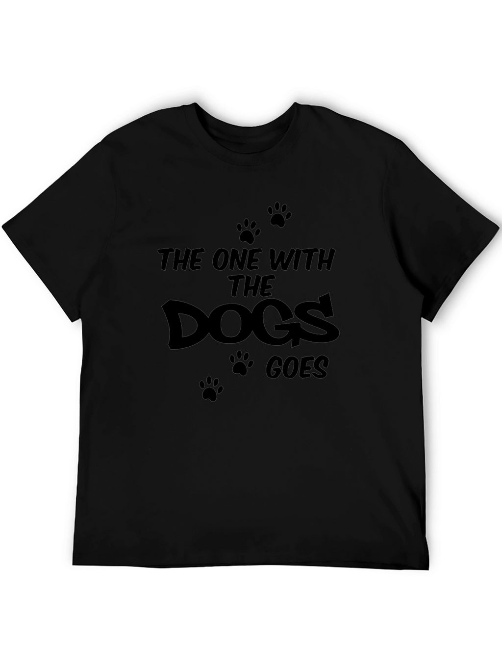 The One With The Dogs Goes Black T-Shirt
