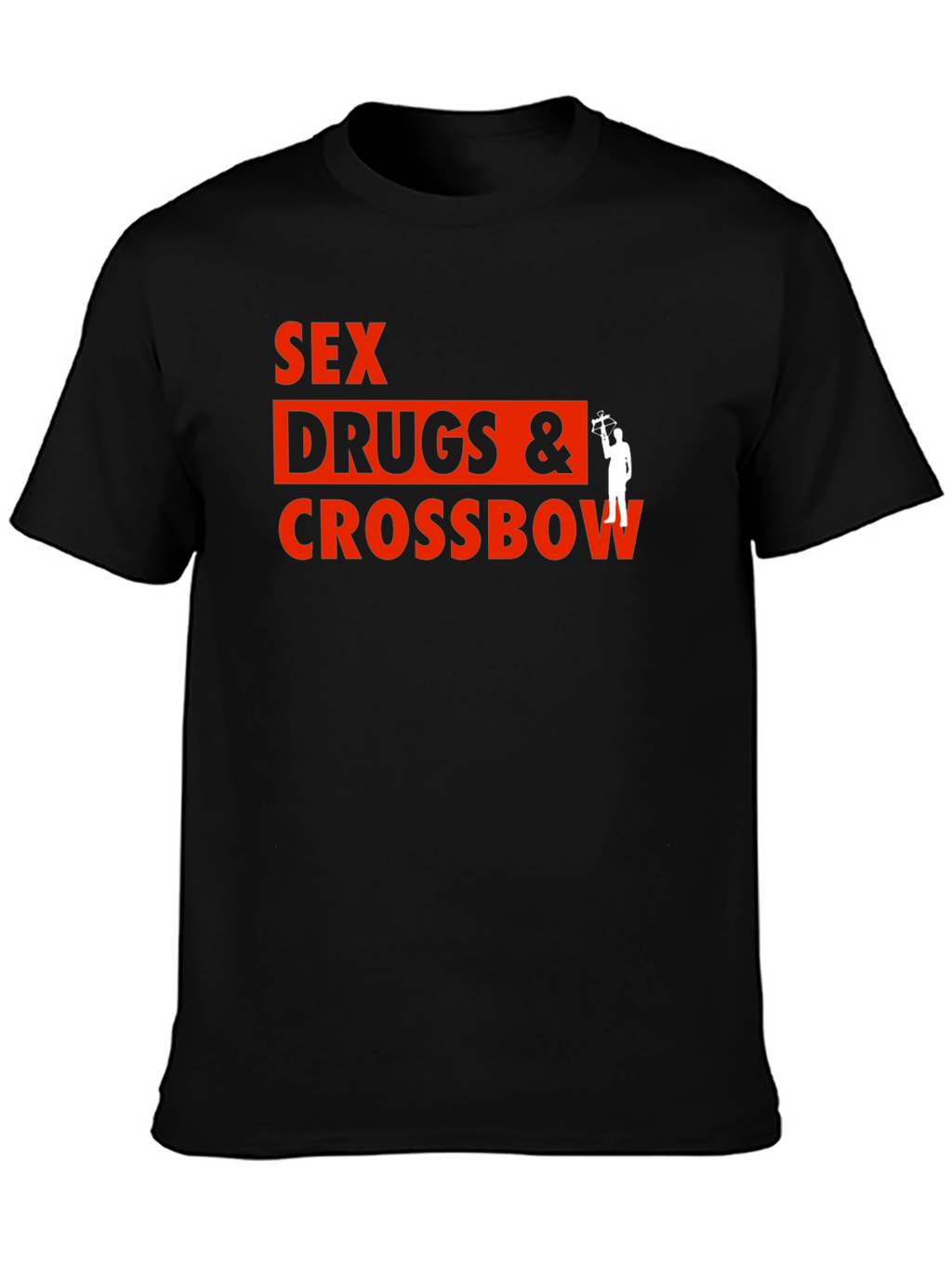 Sex Drugs & Crossbow Black Graphic T-Shirt