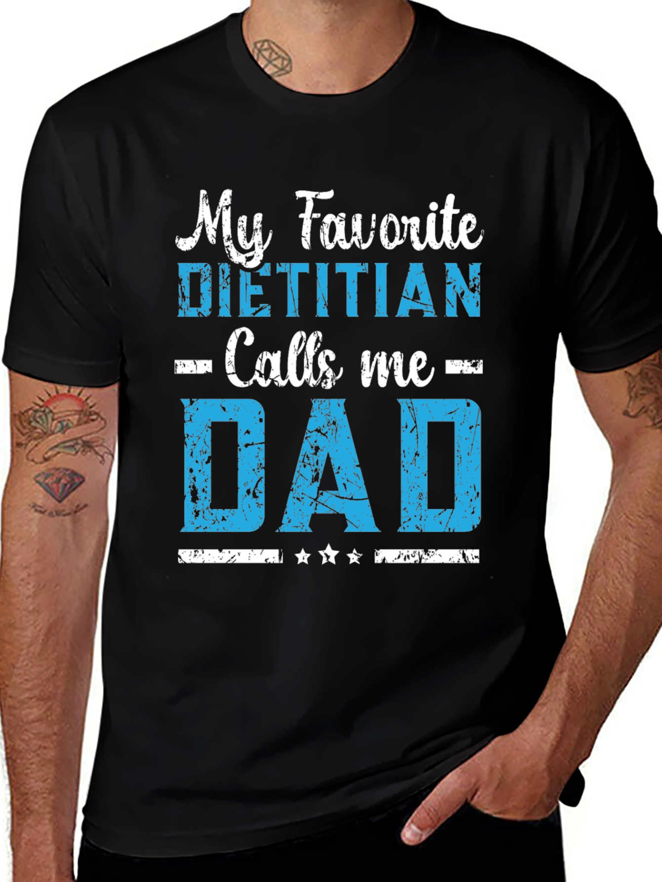 My Favorite Dietitian Calls Me Dad T-Shirt