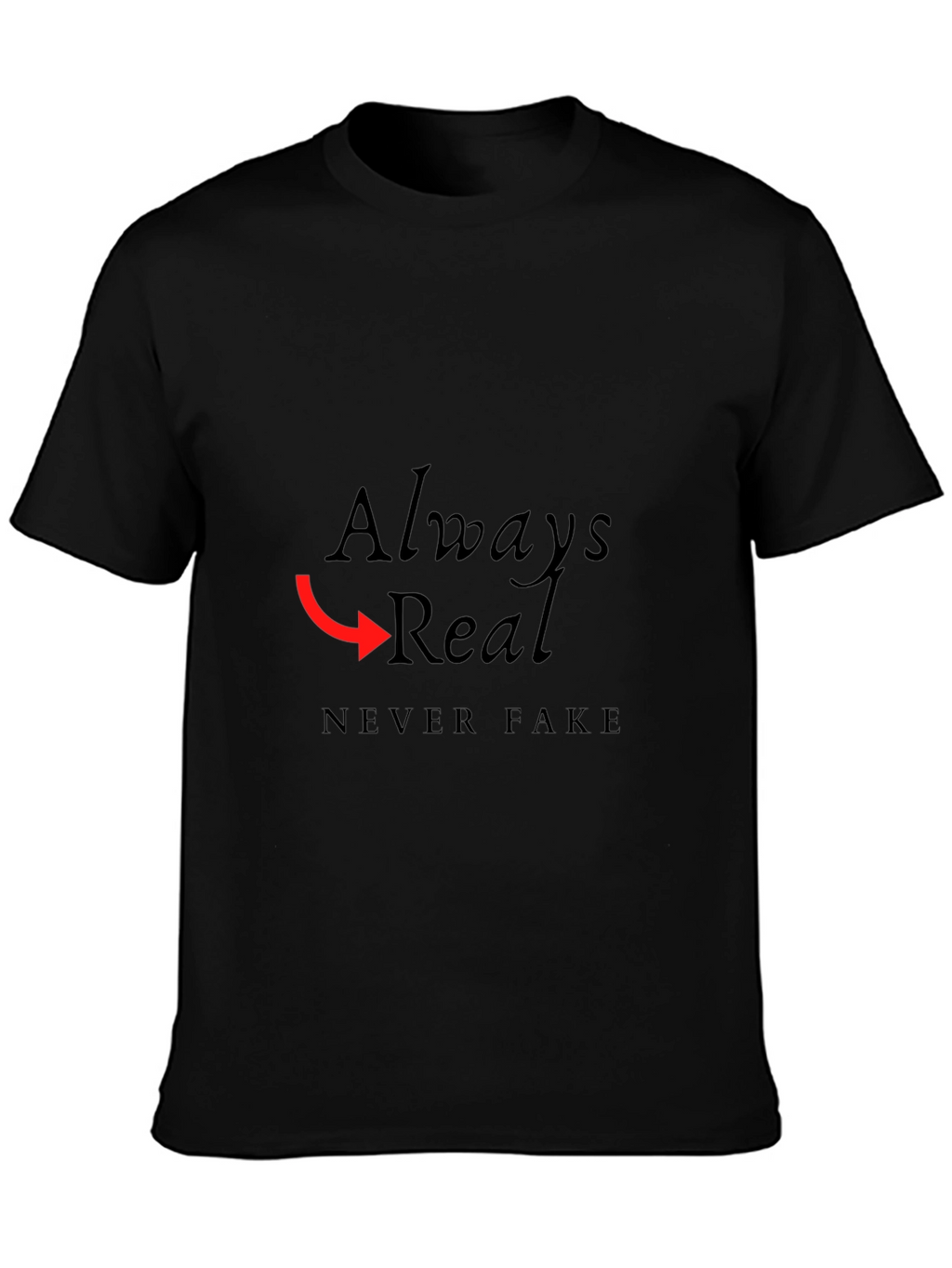 Always Real Graphic Tee - Mens Black T-Shirt
