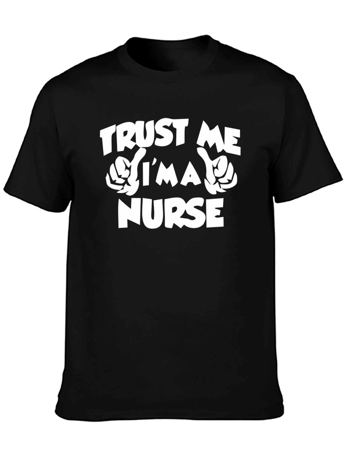Trust Me Im A Nurse Graphic T-Shirt