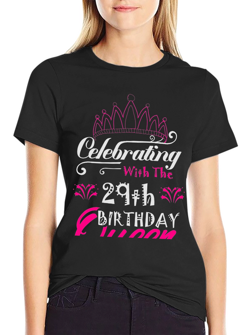 29th Birthday Queen T-Shirt - Celebrate in Style!
