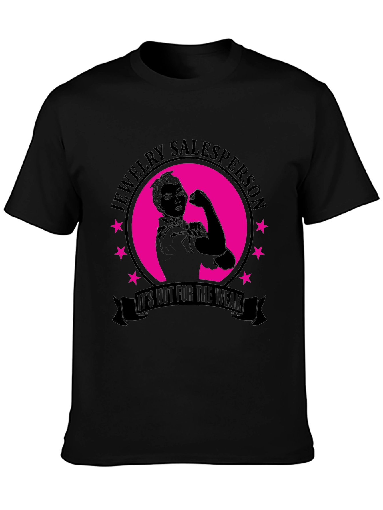 Jewelry Salesperson Graphic T-Shirt - Its Not For The Weak