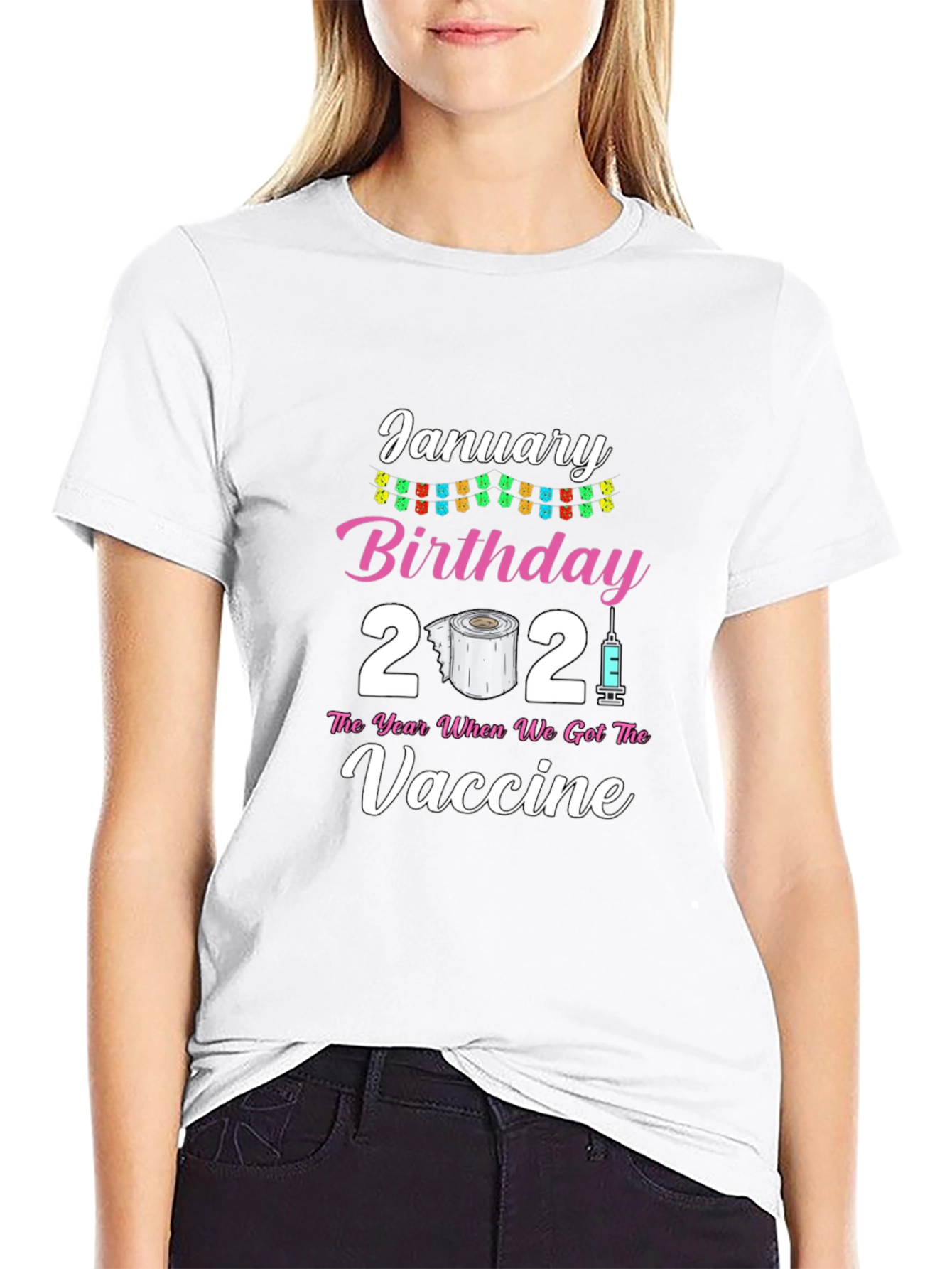 January Birthday 2021 Vaccine T-Shirt