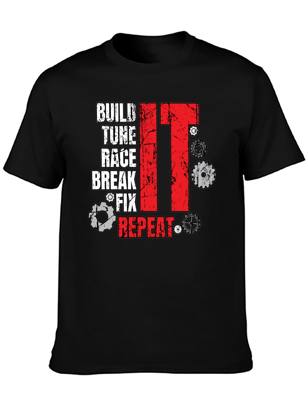Build Tune Race Repeat T-Shirt