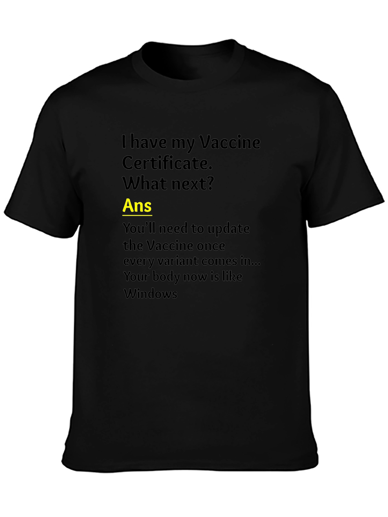Vaccine Humor T-Shirt: Windows Update