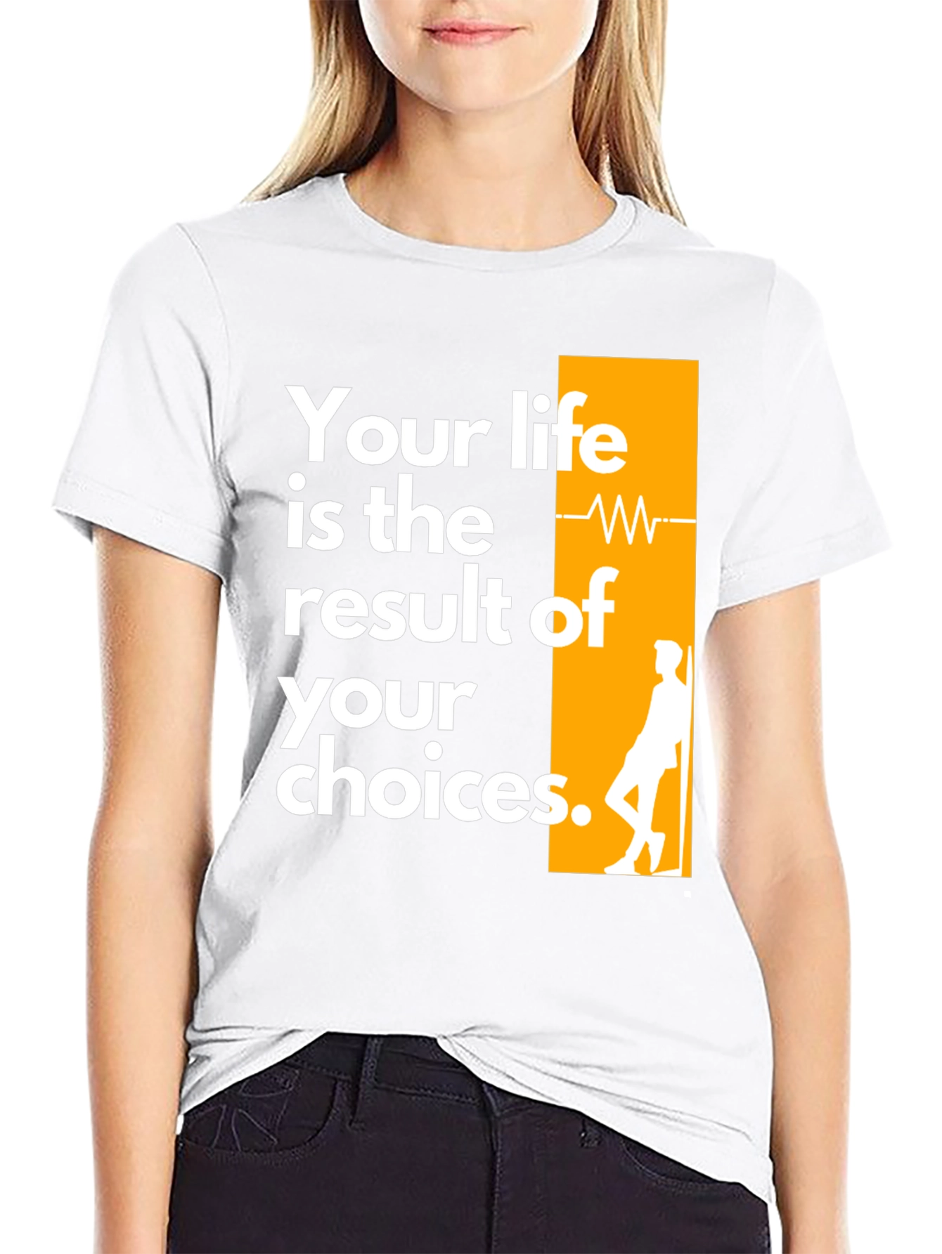 Inspirational Graphic Tee - Your Life Your Choices T-Shirt