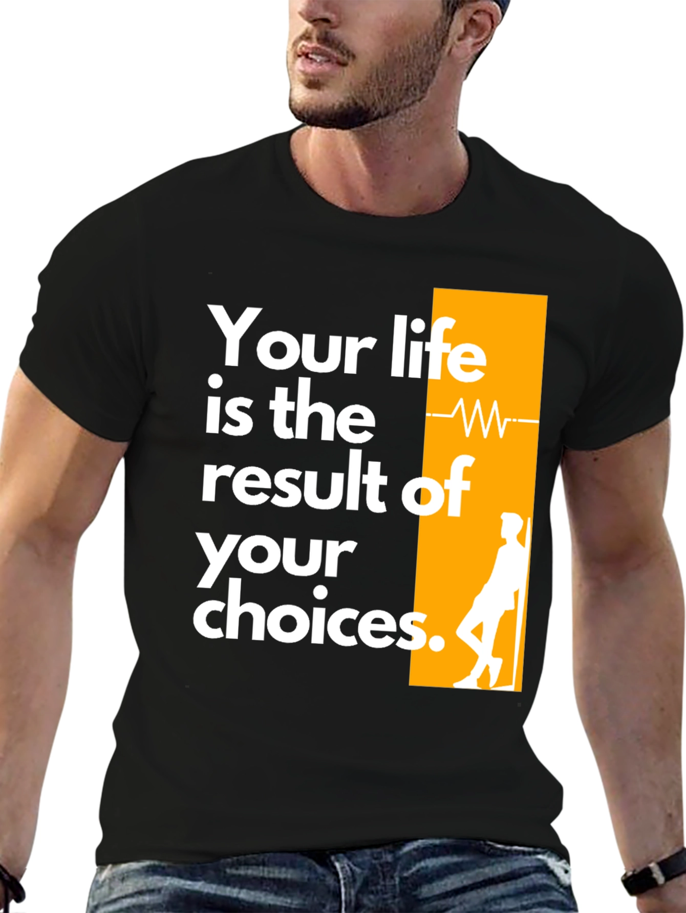 Inspirational Graphic Tee - Your Life Your Choices T-Shirt