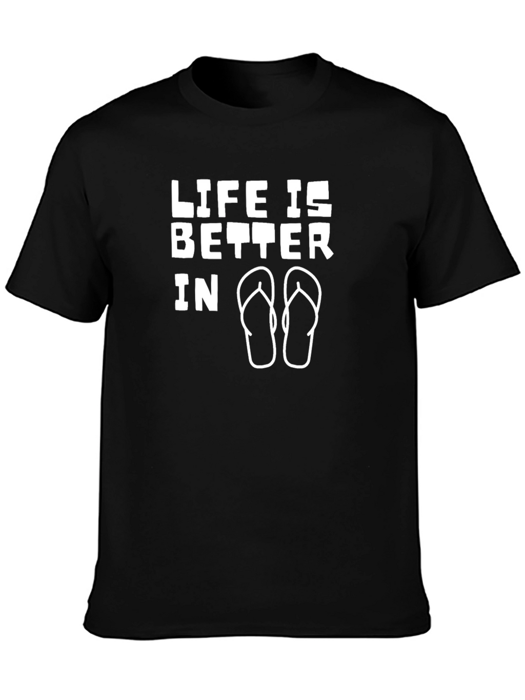 Life Is Better In Flip Flops - Graphic Tee