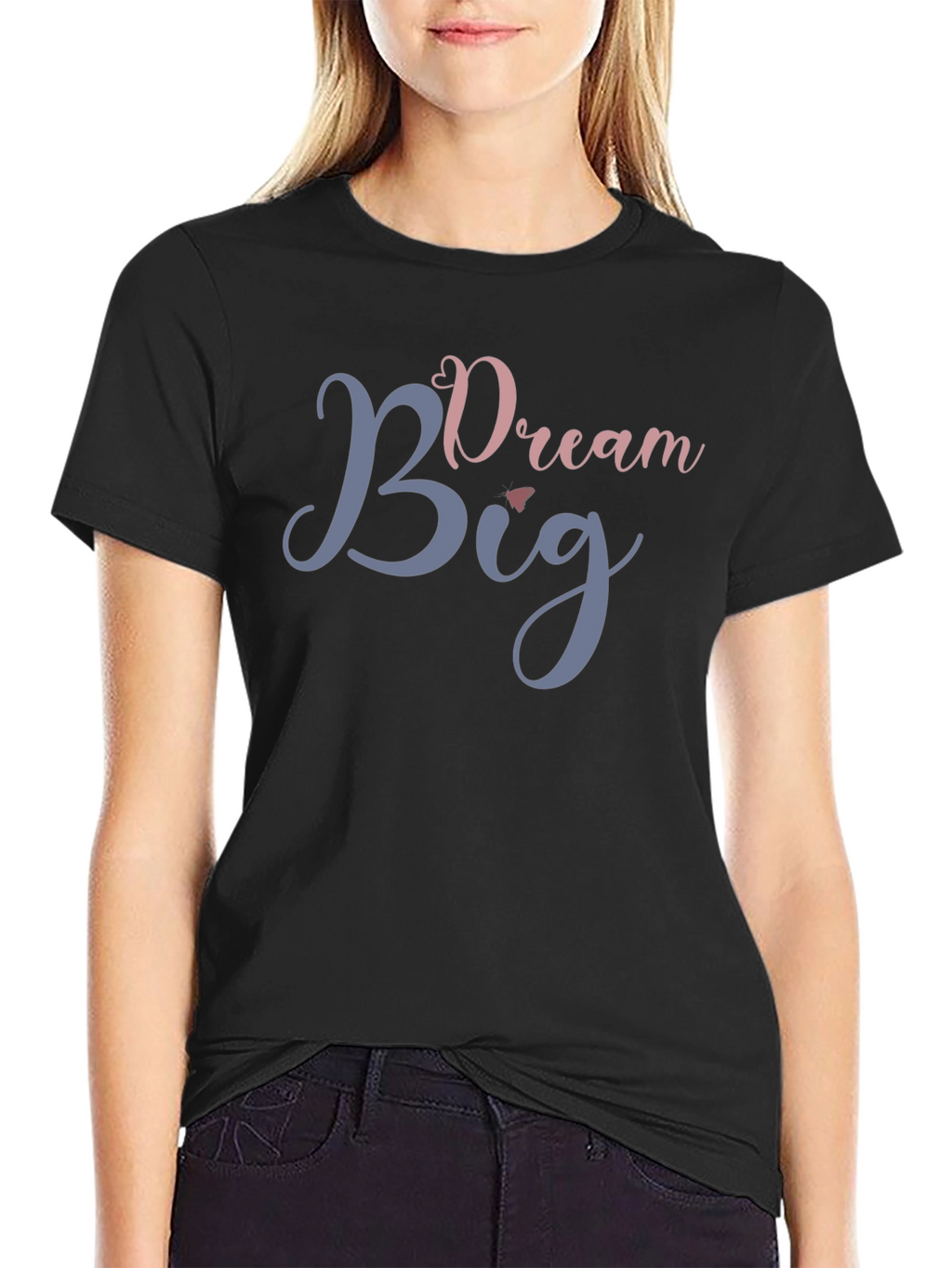 Dream Big Graphic T-Shirt