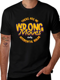 There Are No Wrong Moves Black T-Shirt