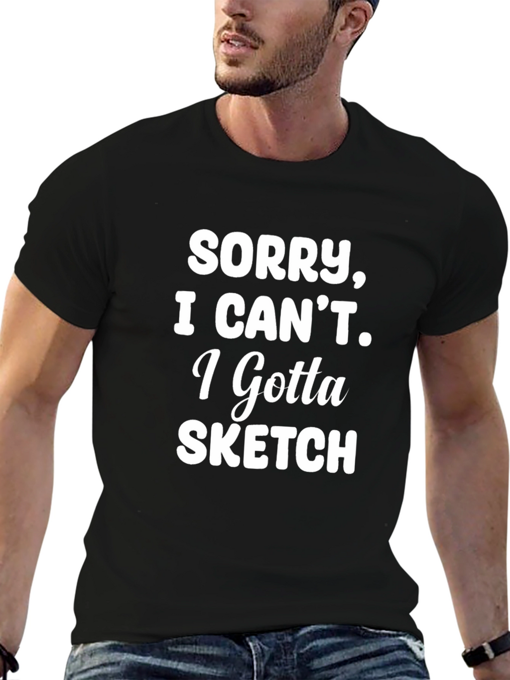 Sorry I Cant Sketch T-Shirt - Artist Apparel
