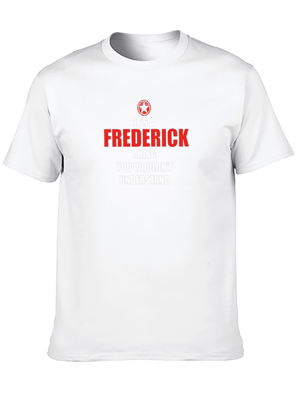 Its A Frederick Thing T-Shirt