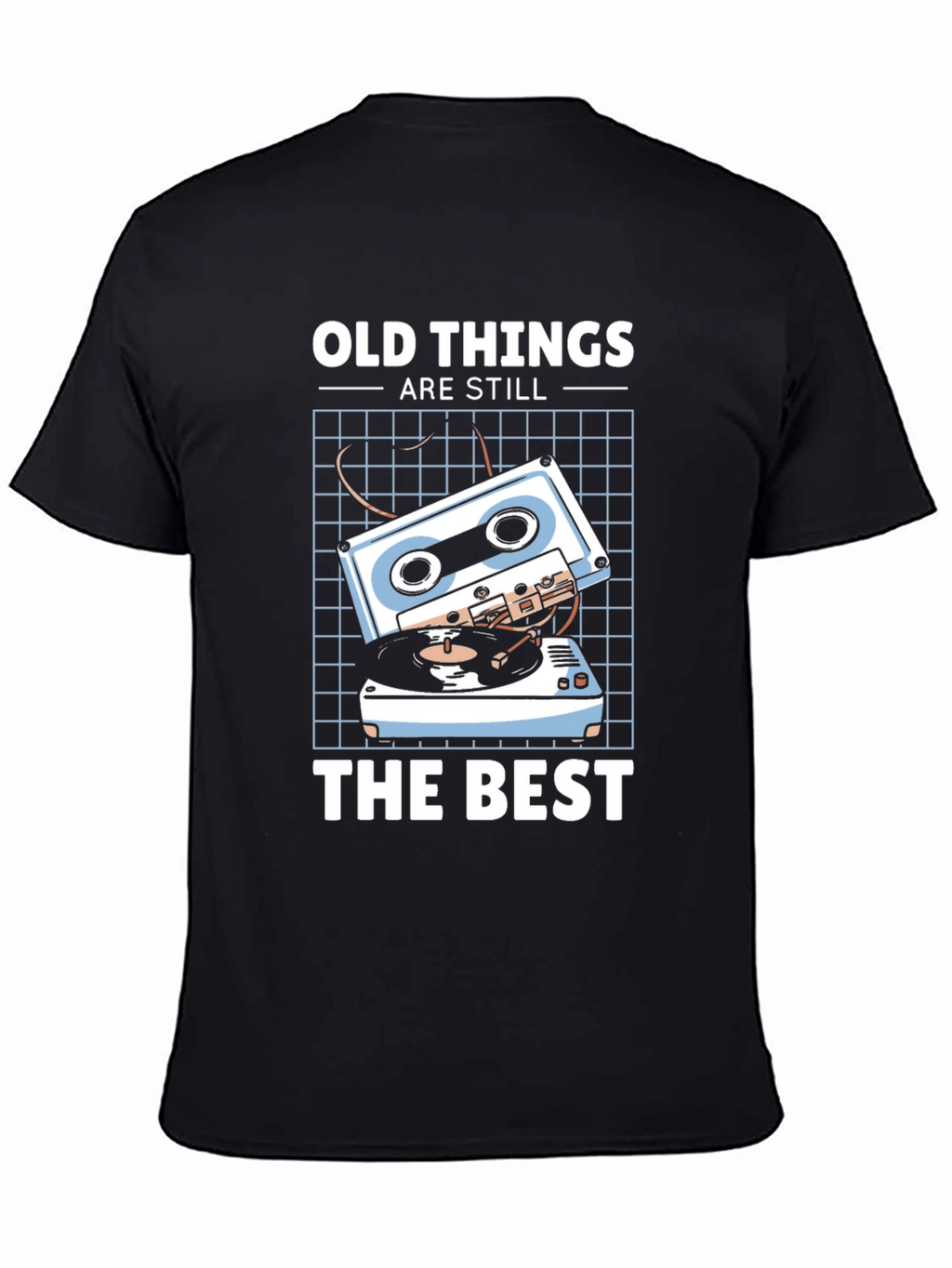 Retro Music T-Shirt: Old Things Are Still The Best