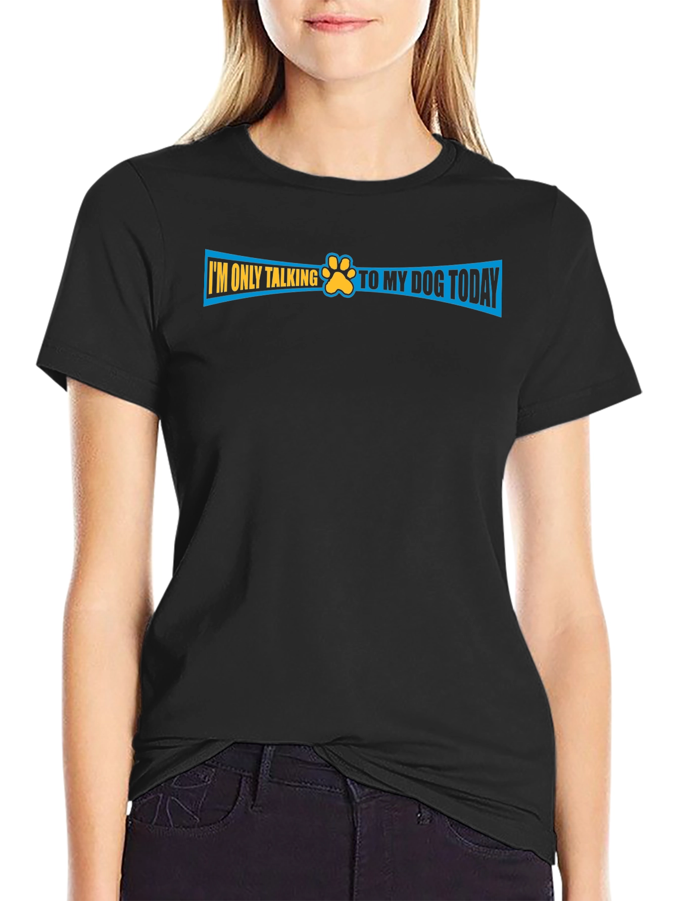 Dog Lover T-Shirt - Im Only Talking to My Dog Today
