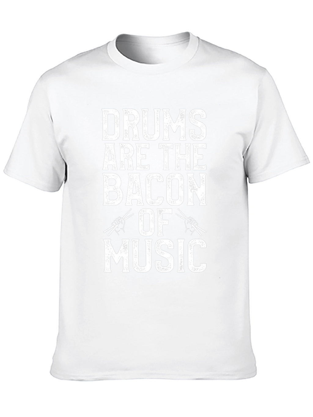 Drums are the Bacon of Music Graphic Tee