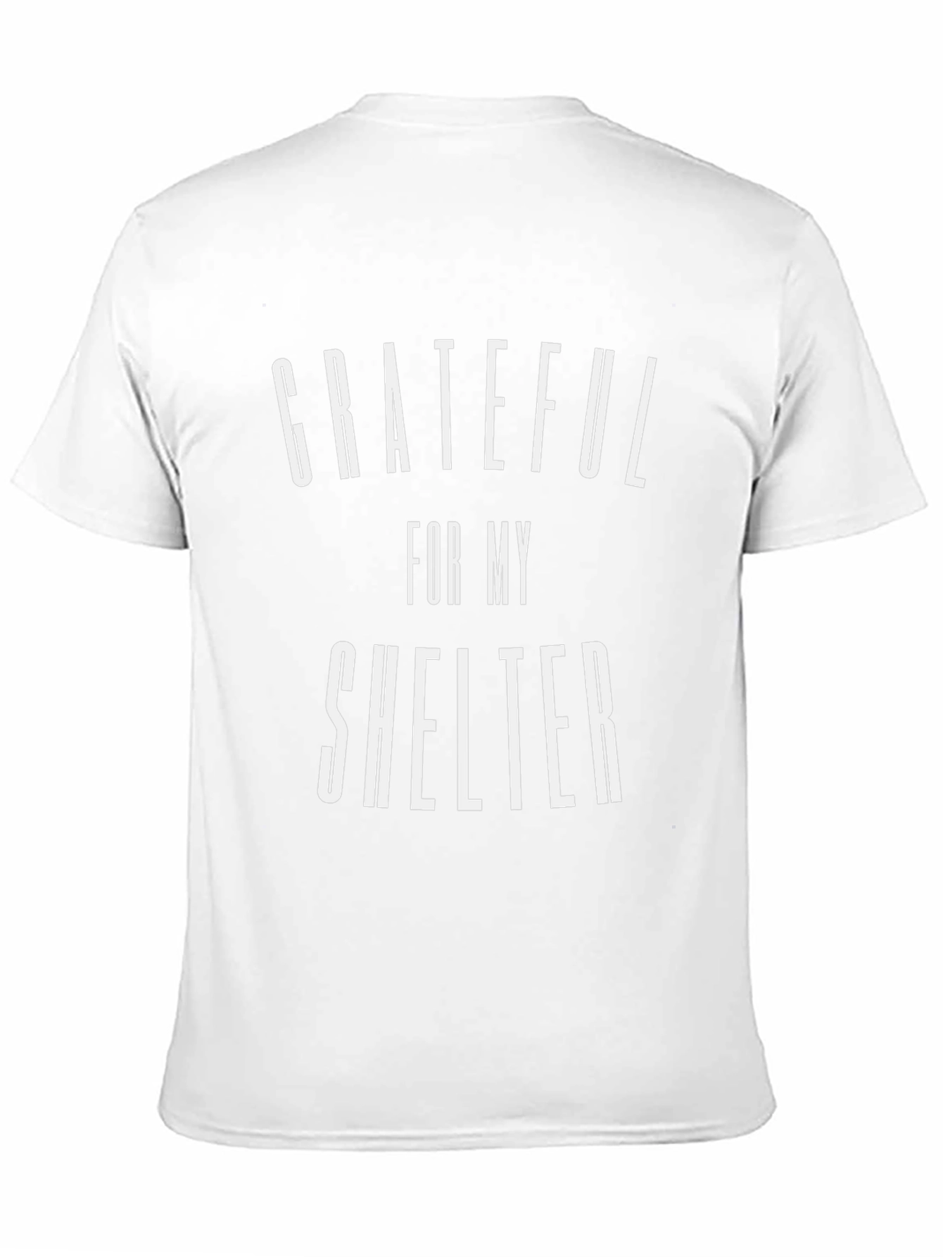 Grateful for my Shelter T-Shirt - Classic Fit