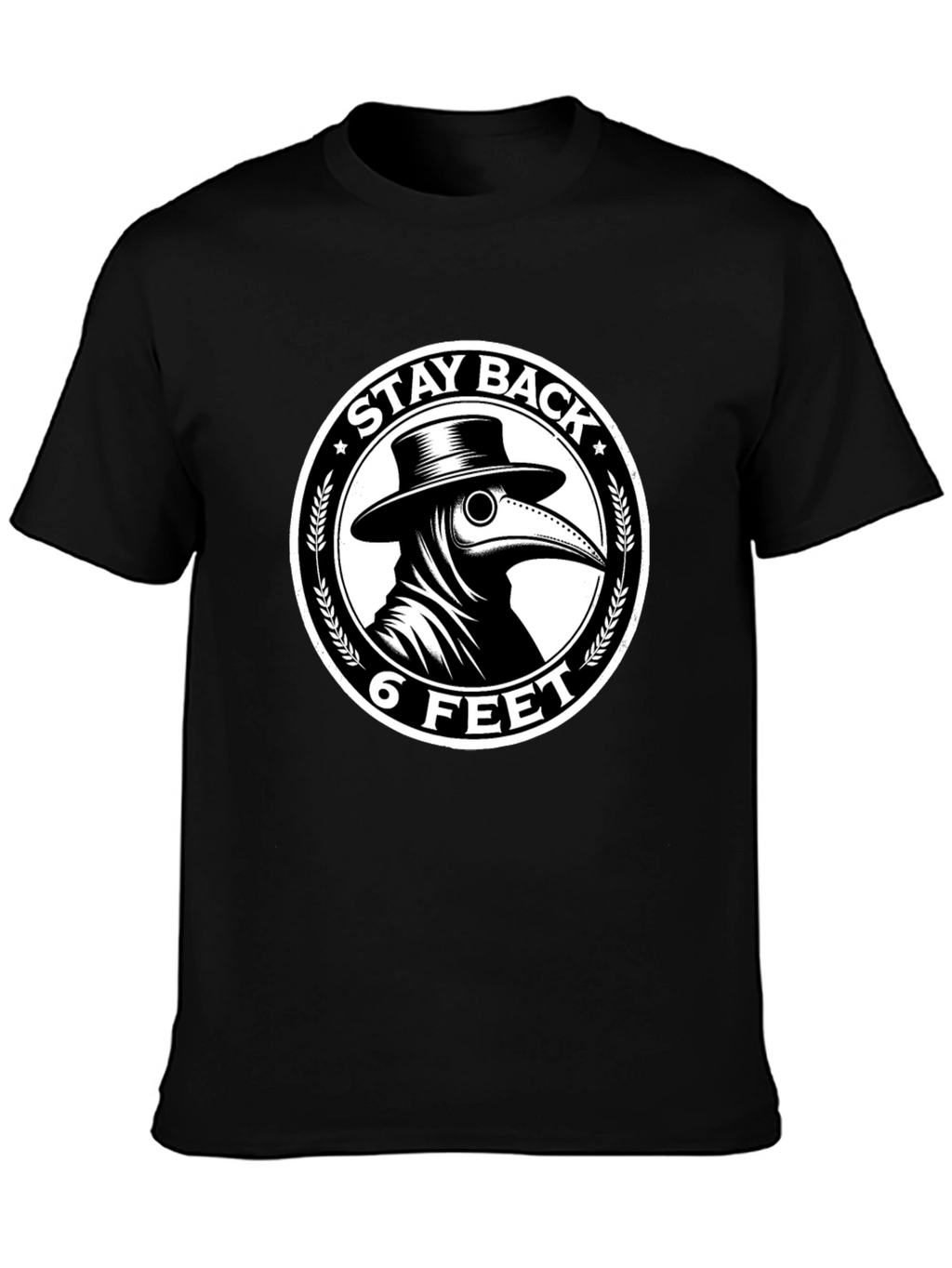 Stay Back 6 Feet Plague Doctor T-Shirt