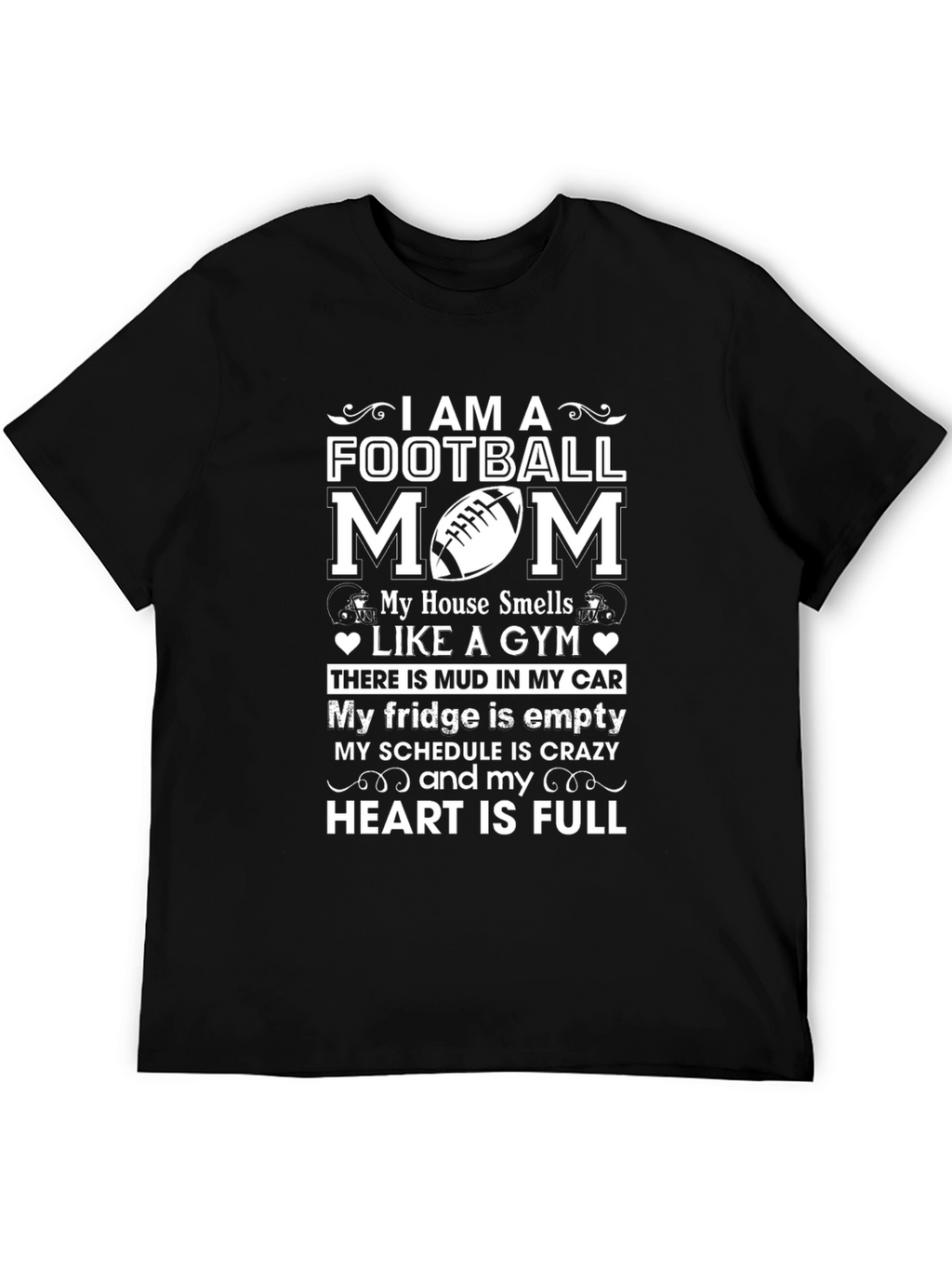 I am a Football Mom T-Shirt