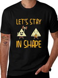Lets Stay in Shape Graphic Tee