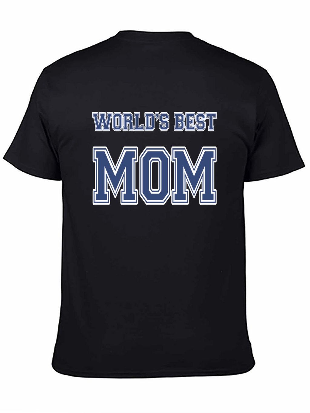 Worlds Best Mom Graphic T-Shirt