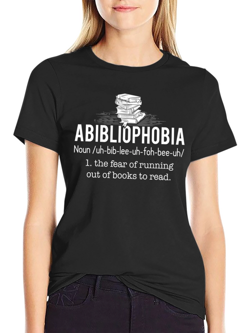 Abibliophobia T-Shirt - Book Lovers Fear