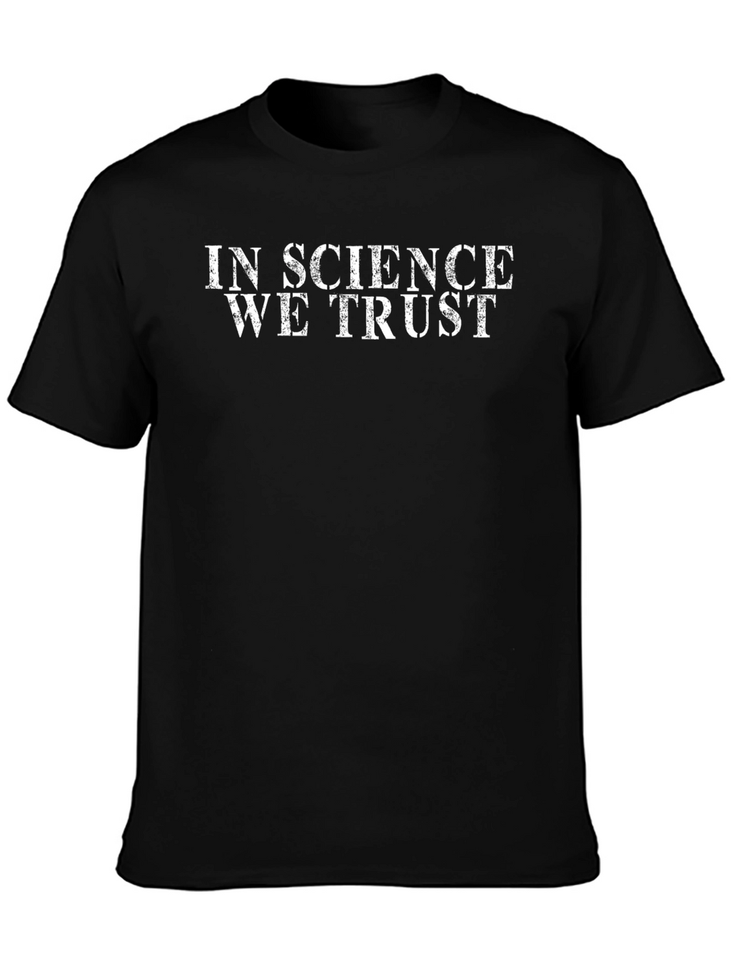 In Science We Trust Graphic T-Shirt