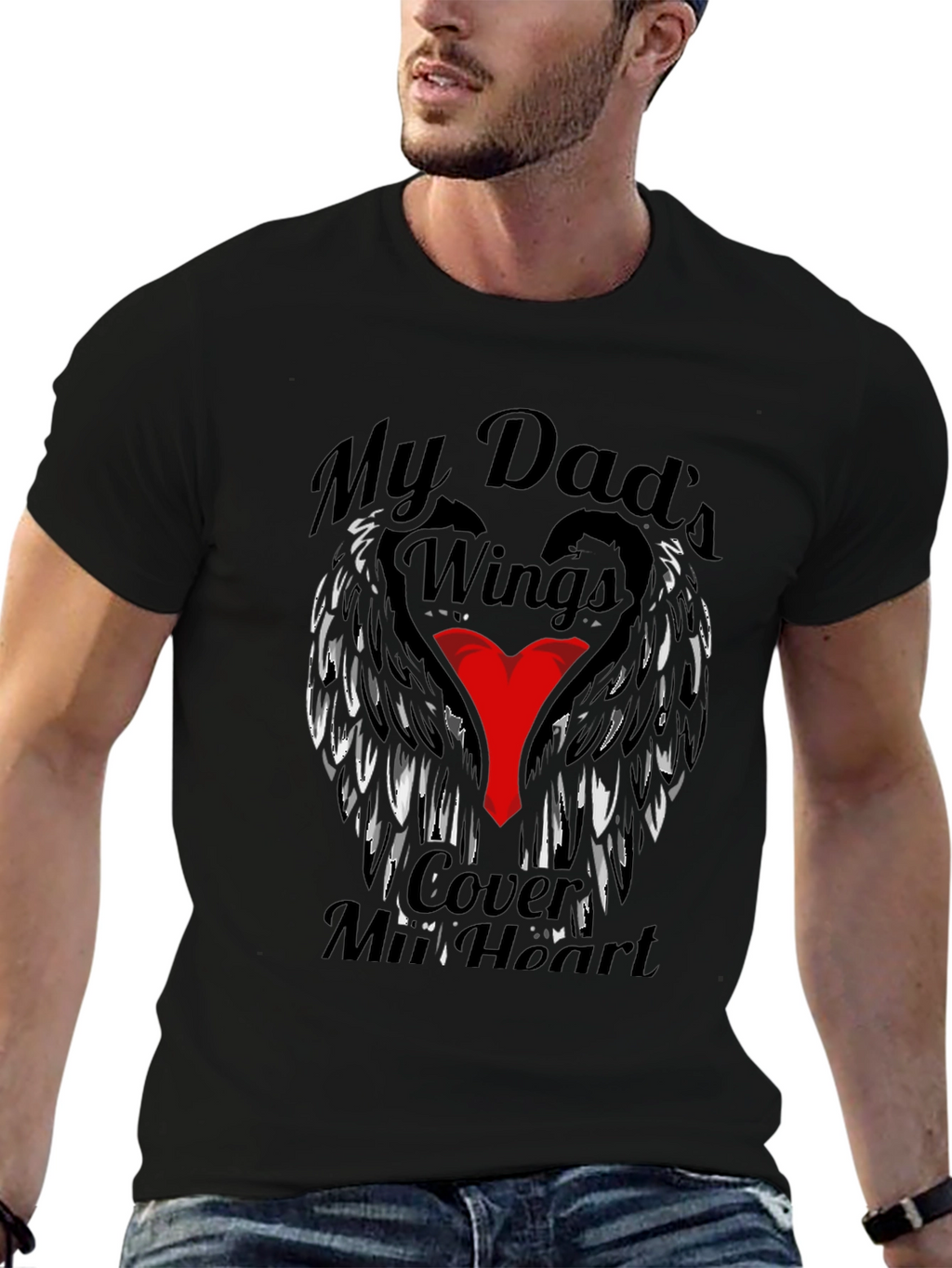 My Dads Wings Cover My Heart T-Shirt