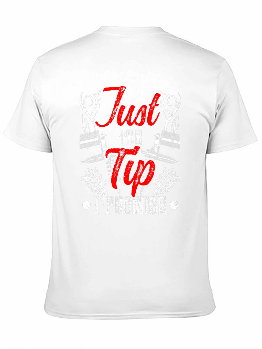 Just the Tip I Promise Black T-Shirt
