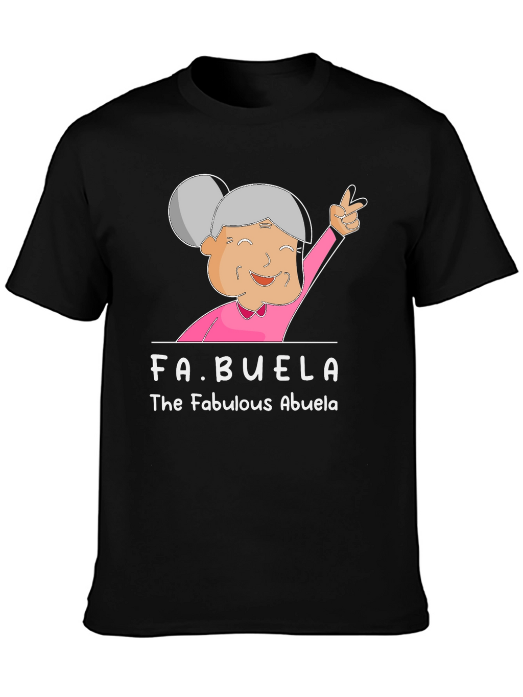 Fabulous Abuela T-Shirt - Grandma Humor