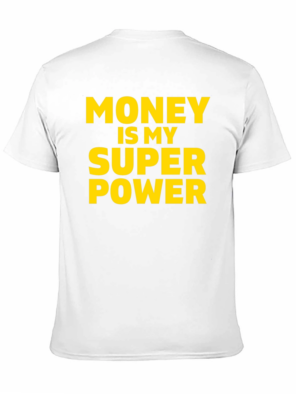 Money Is My Superpower T-Shirt - Black