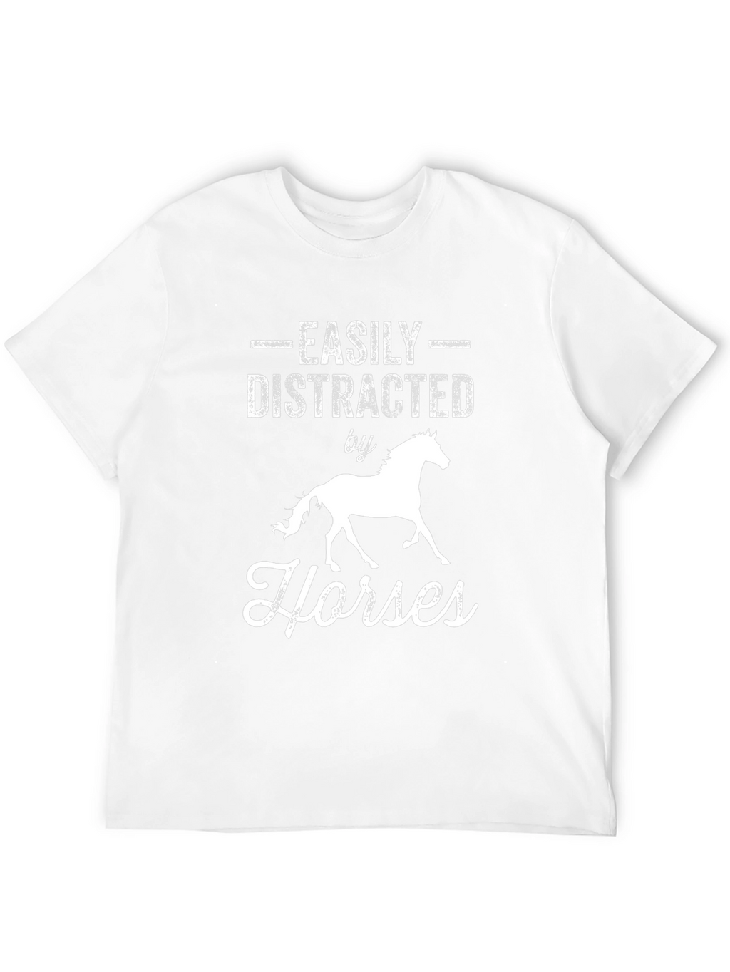 Easily Distracted by Horses T-Shirt