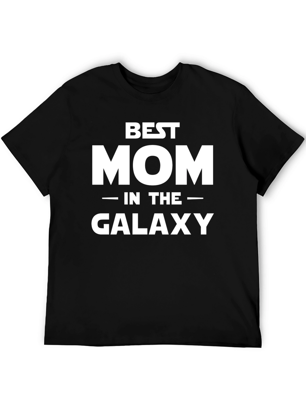 Best Mom in the Galaxy T-Shirt - Black