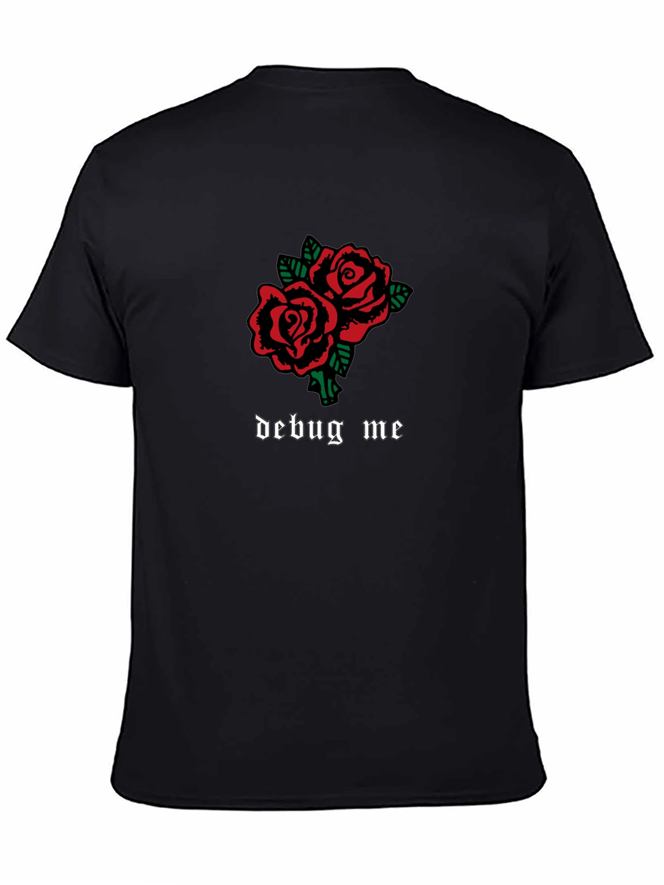 Debug Me Roses Graphic T-Shirt