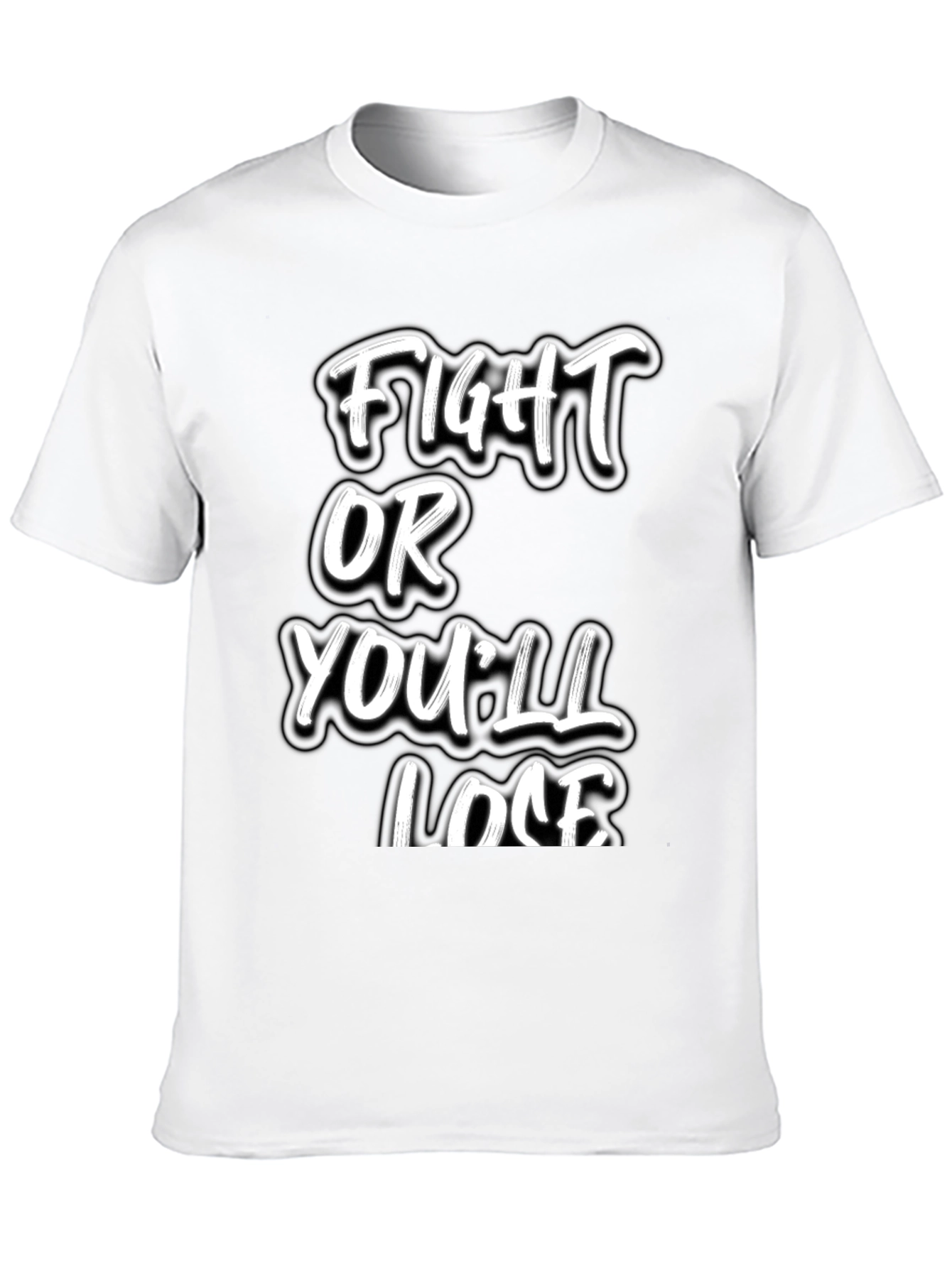 Fight or Youll Lose Black Graphic Tee